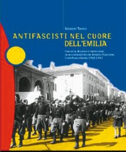Antifascisti nel cuore dell'Emilia, Modena