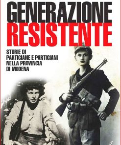 Generazione Resistente, Valeria Sacchetti, Modena