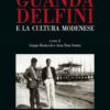 Guanda Delfini e la cultura modenese, Giorgio Montecchi, Modena