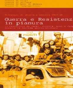 Guerra e resistenza in Pianura, Modena