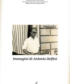 Immagini di Antonio Delfini, Modena