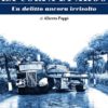 La colpa di Argo, Alberto Poppi, Modena