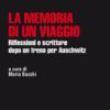 La memoria di un viaggio, Maria Bacchi, Modena