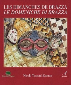 Le domeniche di Brazza, Nicolò Tassoni Estense, Modena