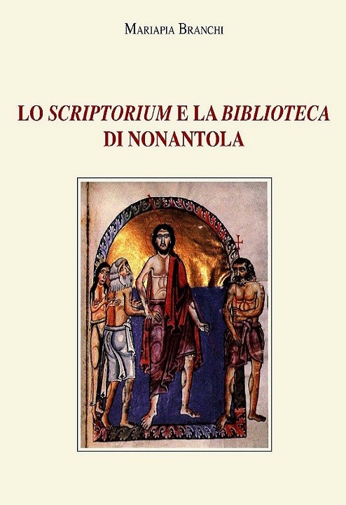 LO SCRIPTORIUM E LA BIBLIOTECA DI NONANTOLA