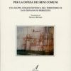 Per la difesa dei beni comuni, Pamela Tavernari, Modena