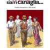Se divisi siam canaglia, Gianni Carino, Modena
