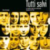 Tutti salvi