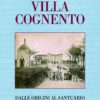 Villa Cognento, Nino Roveda, Modena