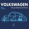 Volkswagen dalle origini ad oggi, Marzio Cavazzuti, Modena