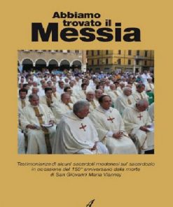 ABBIAMO TROVATO IL MESSIA