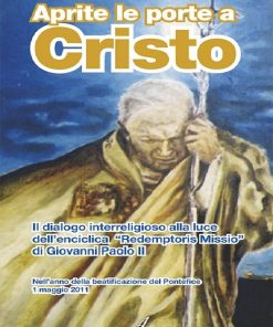 APRITE LE PORTE A CRISTO