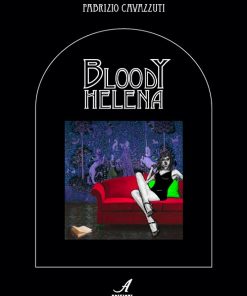 BLOODY HELENA