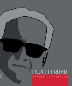 ENZO FERRARI - Parole di passione