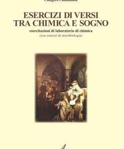 ESERCIZI DI VERSI TRA CHIMICA E SOGNO