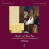 FAMILIA SANCTA - Concorso d'Arte Sacra Contemporanea