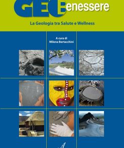GEO BENESSERE - La geologia tra Salute e Wellness
