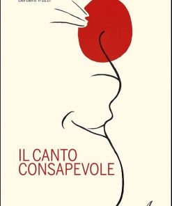 IL CANTO CONSAPEVOLE