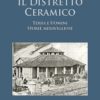 Il distretto ceramico, Olimpia Nuzzi, Modena