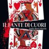 IL FANTE DI CUORI