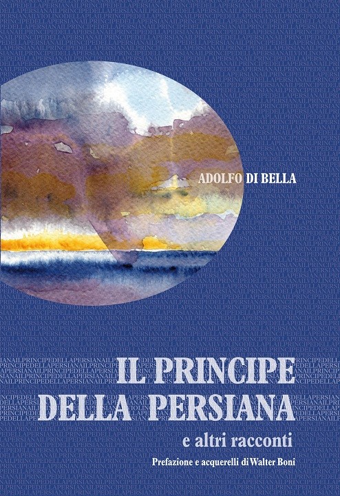 IL PRINCIPE DELLA PERSIANA e altri racconti