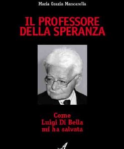 IL PROFESSORE DELLA SPERANZA