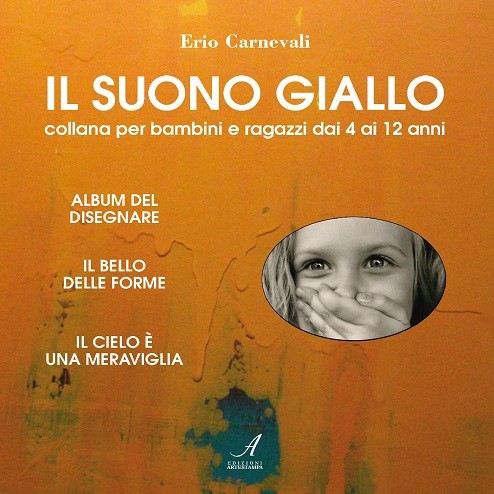IL SUONO GIALLO - Collana per bambini e ragazzi dai 4 ai 12 anni