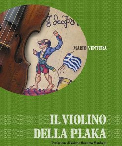 IL VIOLINO DELLA PLAKA