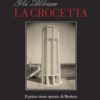 La crocetta, Maurizio Ferrari, Alessandro Simonini, Modena