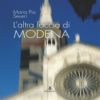 L'ALTRA FACCIA DI MODENA