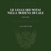 LE LEGGI DEI NOTAI NELLA MODENA DUCALE (1653 - 1815)