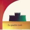 LE QUATTRO ISOLE