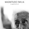 MAGNITUDO EMILIA - Lo sguardo sulle cose