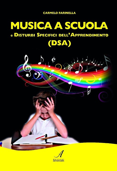 MUSICA A SCUOLA e Disturbi Specifici dell'Apprendimento - DSA