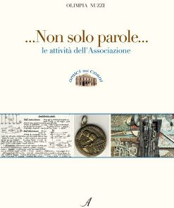NON SOLO PAROLE - Le attività dell'Associazione Amici del Corni