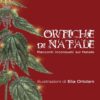 ORTICHE DI NATALE - Racconti inconsueti sul Natale