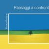 PAESAGGI A CONFRONTO