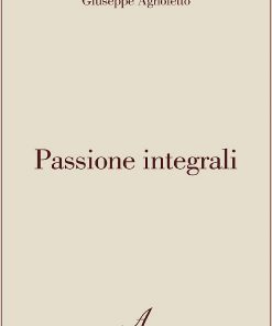 PASSIONE INTEGRALI