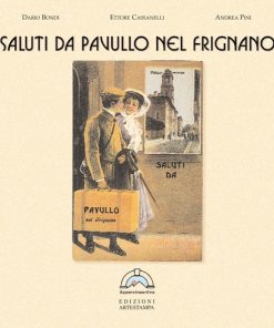 SALUTI DA PAVULLO NEL FRIGNANO