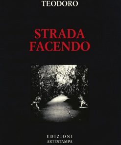 STRADA FACENDO