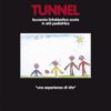 TUNNEL - Leucemia linfoblastica acuta in età pediatrica