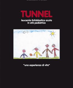 TUNNEL - Leucemia linfoblastica acuta in età pediatrica