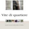 VITE DI QUARTIERE