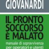 IL PRONTO SOCCORSO È MALATO