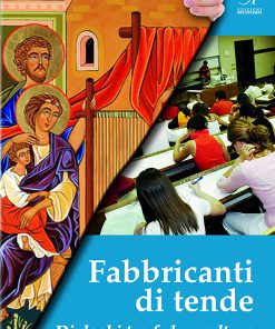 Fabbricanti di tente, spiritualità Modena