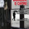 Giudicare o capire, Antonella Bergamini, Modena