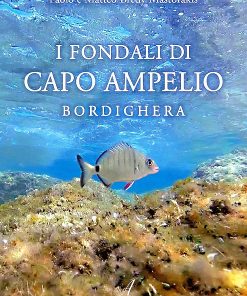 I fondali di Capo Ampelio, Paolo Bredy Mastorakis, Matteo Brady Mastorakis, Modena