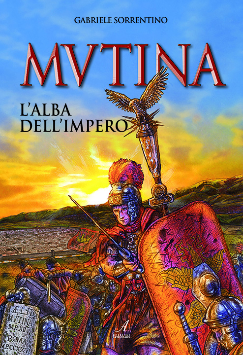 Mutina, l'alba dell'Impero, Gabriele Sorrentino