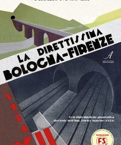 La Direttissima Bologna-Firenze, Edizioni Artestampa