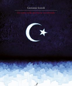 Di notte nella provincia occidentale, edizioni artestampa